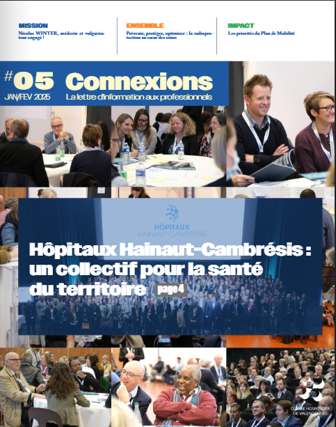 Connexions, le journal d'information du CH de Valenciennes 3