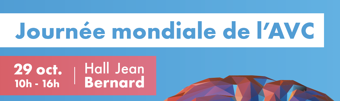 Journée mondiale de l'AVC I Chaque minute compte !